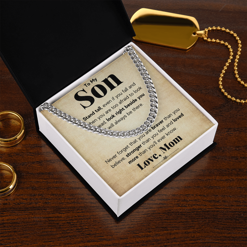 TO MY SON STAND TALL CUBAN LINK CHAIN