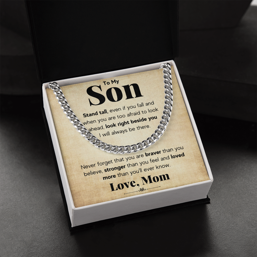 TO MY SON STAND TALL CUBAN LINK CHAIN