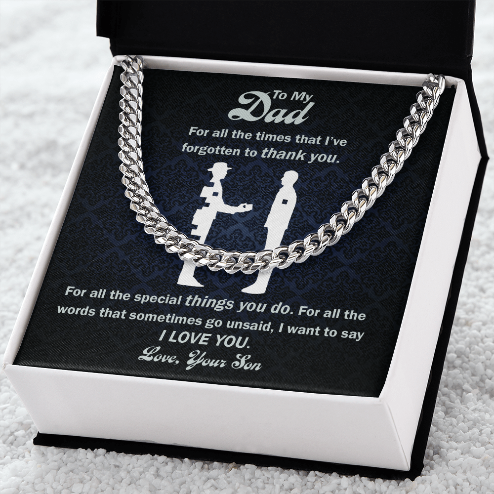 To Dad: All The Special Things From Son - Cuban Chain
