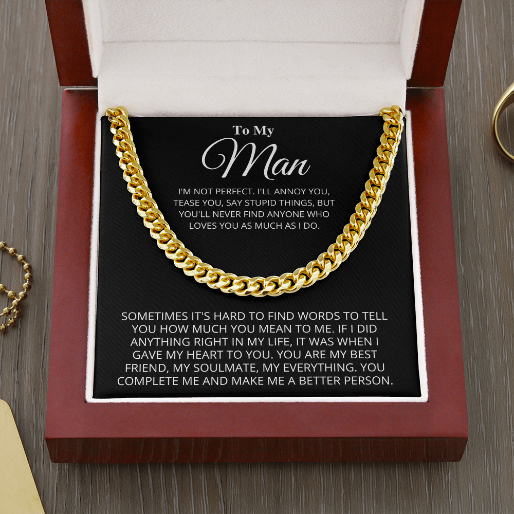My Man - Better Person - Cuban Link Chain