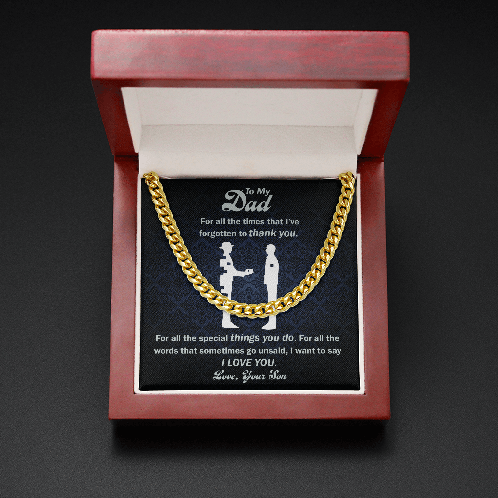 To Dad: All The Special Things From Son - Cuban Chain