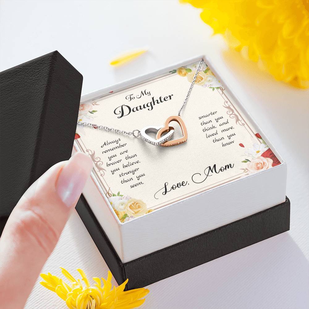 Daughter You Are Braver, Stronger, Smarter, Interlocking Hearts Necklace
