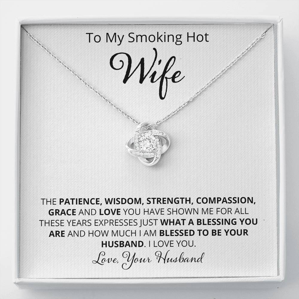 Wife, Patience Wisdom Strength, Love Knot Necklace