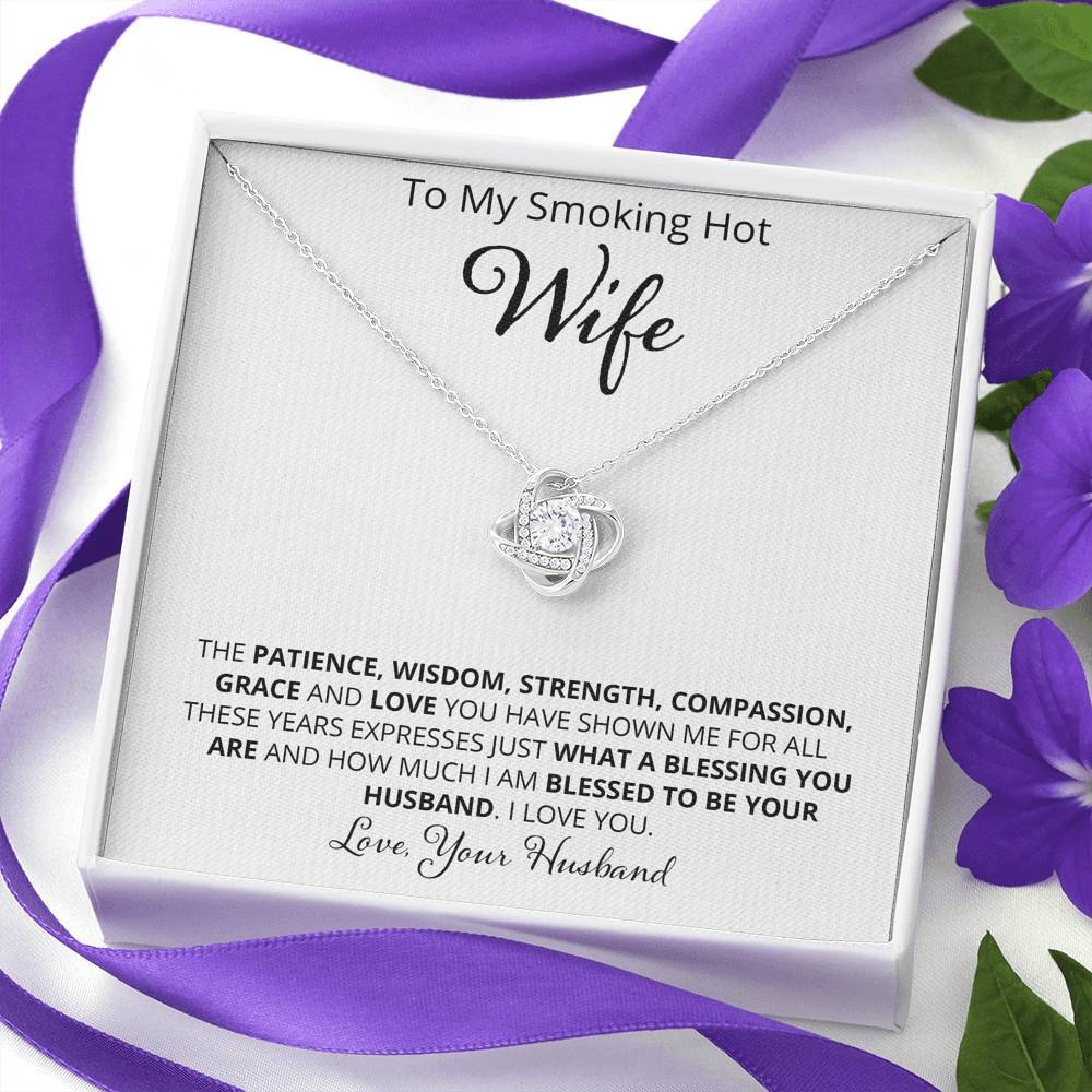 Wife, Patience Wisdom Strength, Love Knot Necklace