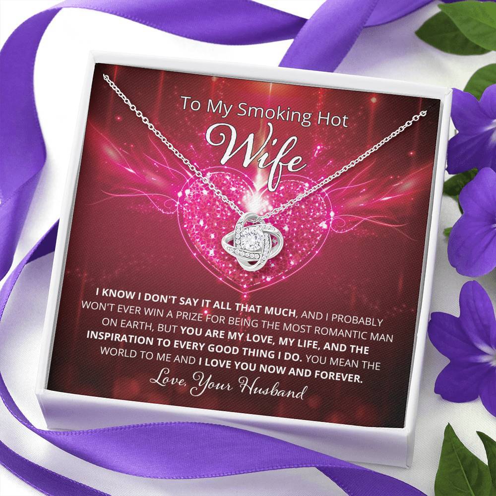 Wife, I Know I Don't Say It, Love Knot Necklace, 3