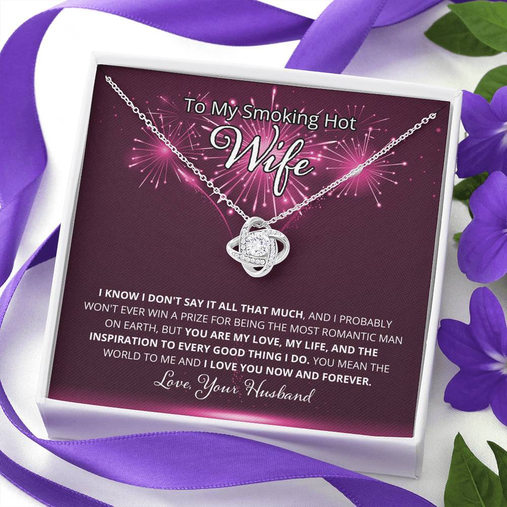 Wife, I Know I Don't Say It, Love Knot Necklace, 5