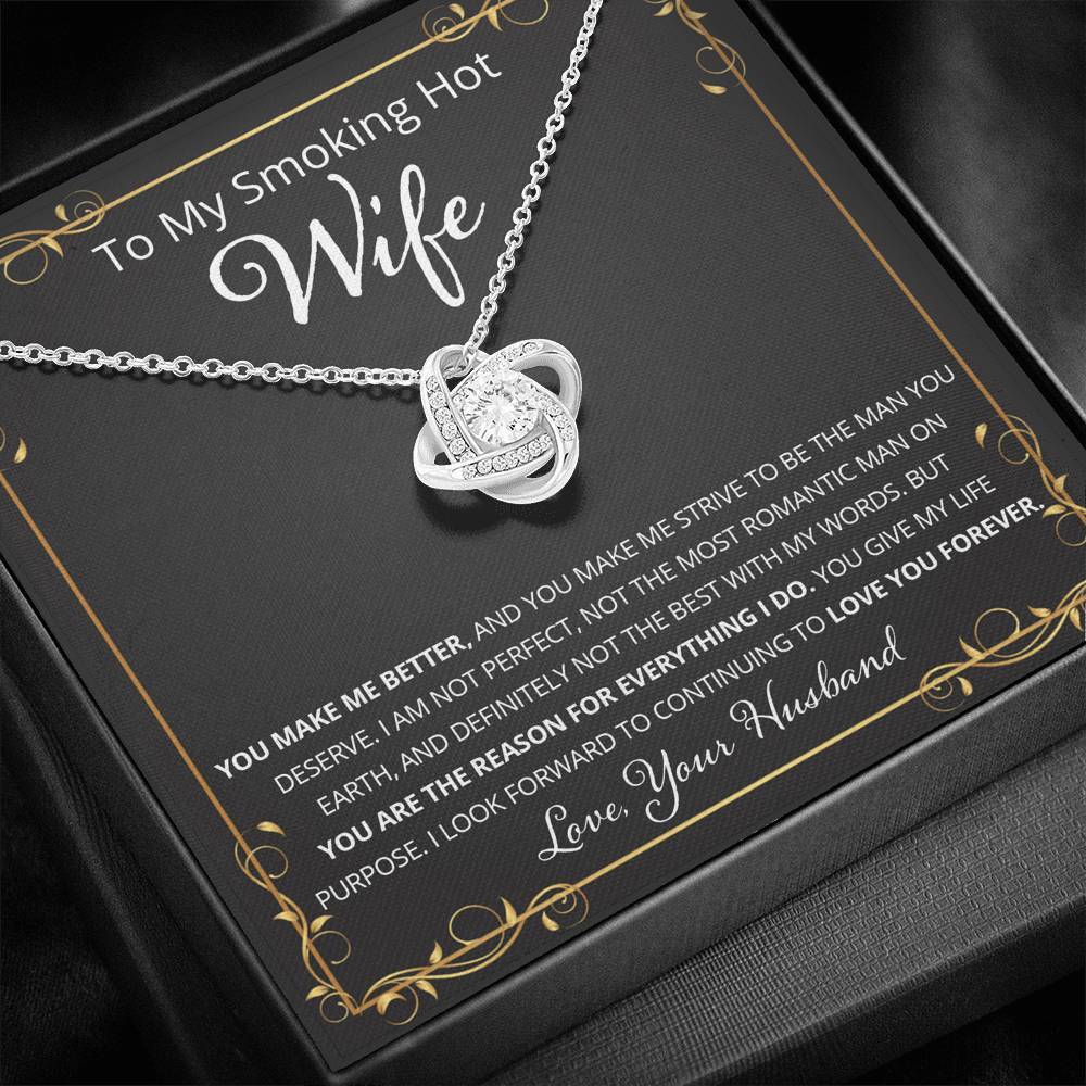 Wife, I Know I Don't Say It, Love Knot Necklace