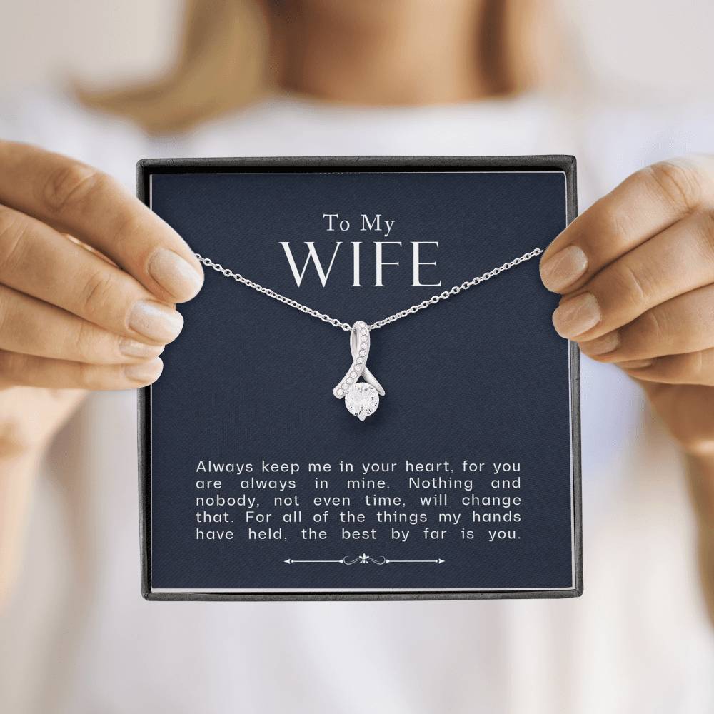 To My Wife - You're Always In My Heart - Necklace
