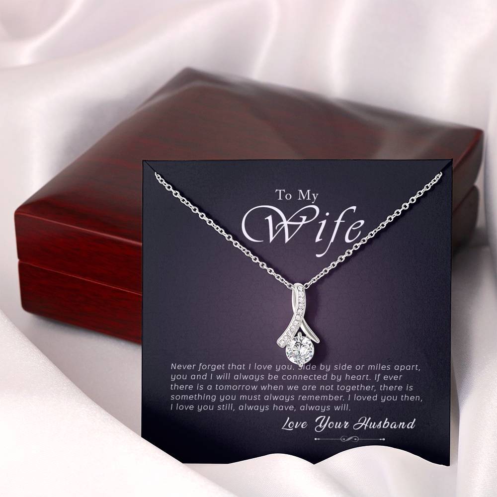 To My Wife - Always Will - Alluring Beauty Necklace