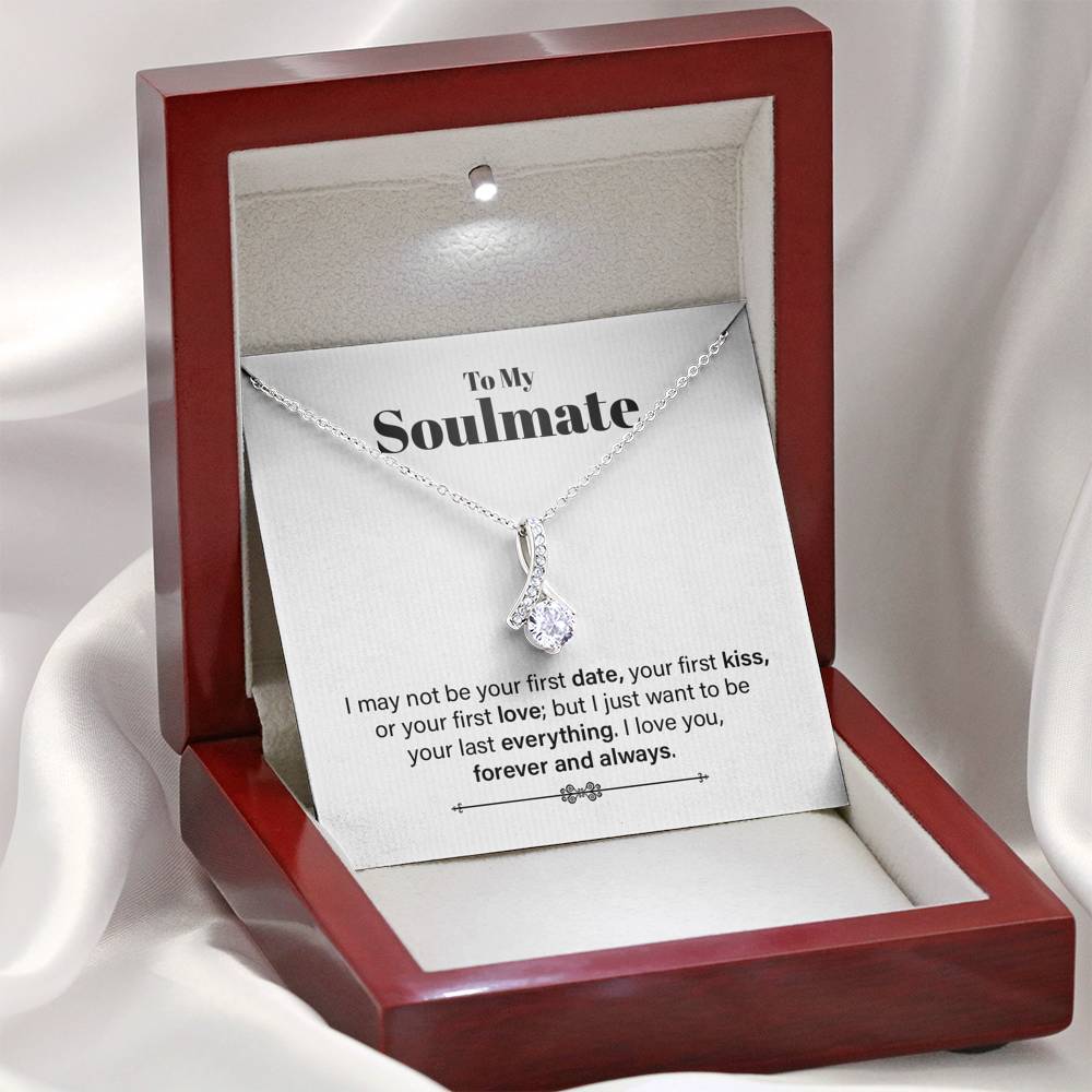 Soulmate, Want to Be Your Last Everything, Beauty Necklace