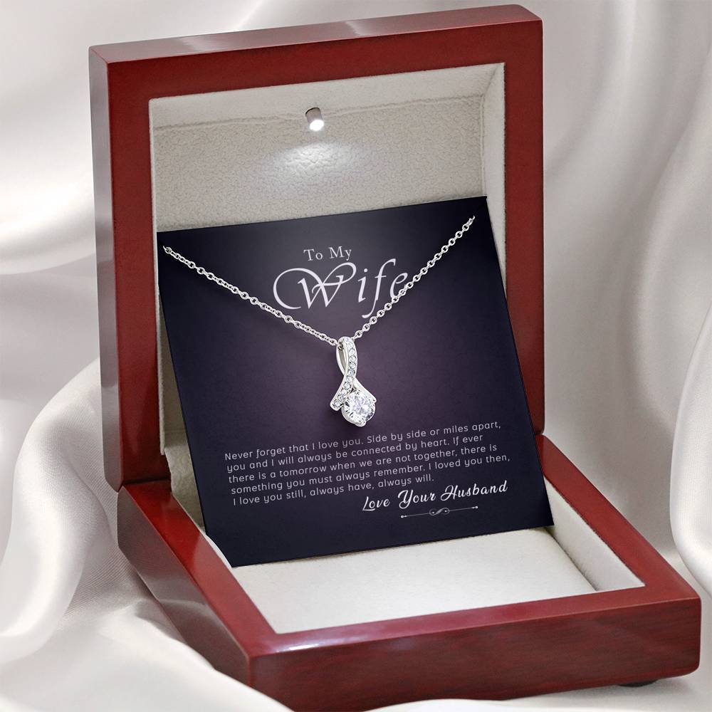 To My Wife - Always Will - Alluring Beauty Necklace