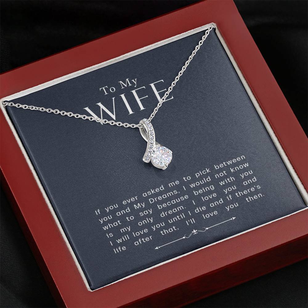To My Wife - You're My Dream - Necklace