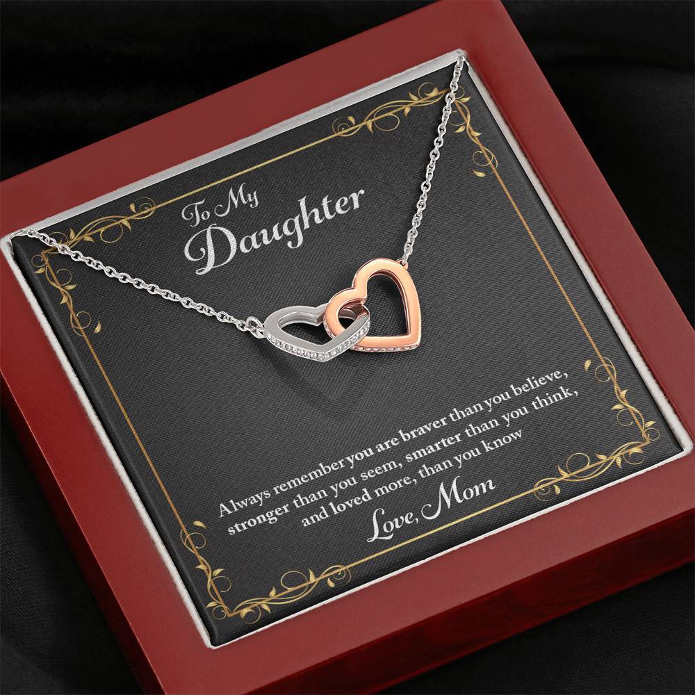 Daughter You Are Braver, Stronger, Smarter, Interlocking Hearts Necklace