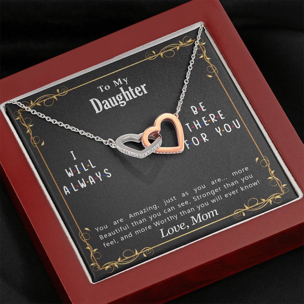 Daughter, I Will Always Be There For You, Interlocking Hearts Necklace
