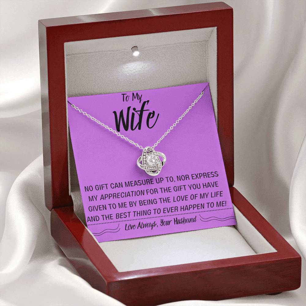 Wife - Best Thing To Ever Happen To Me