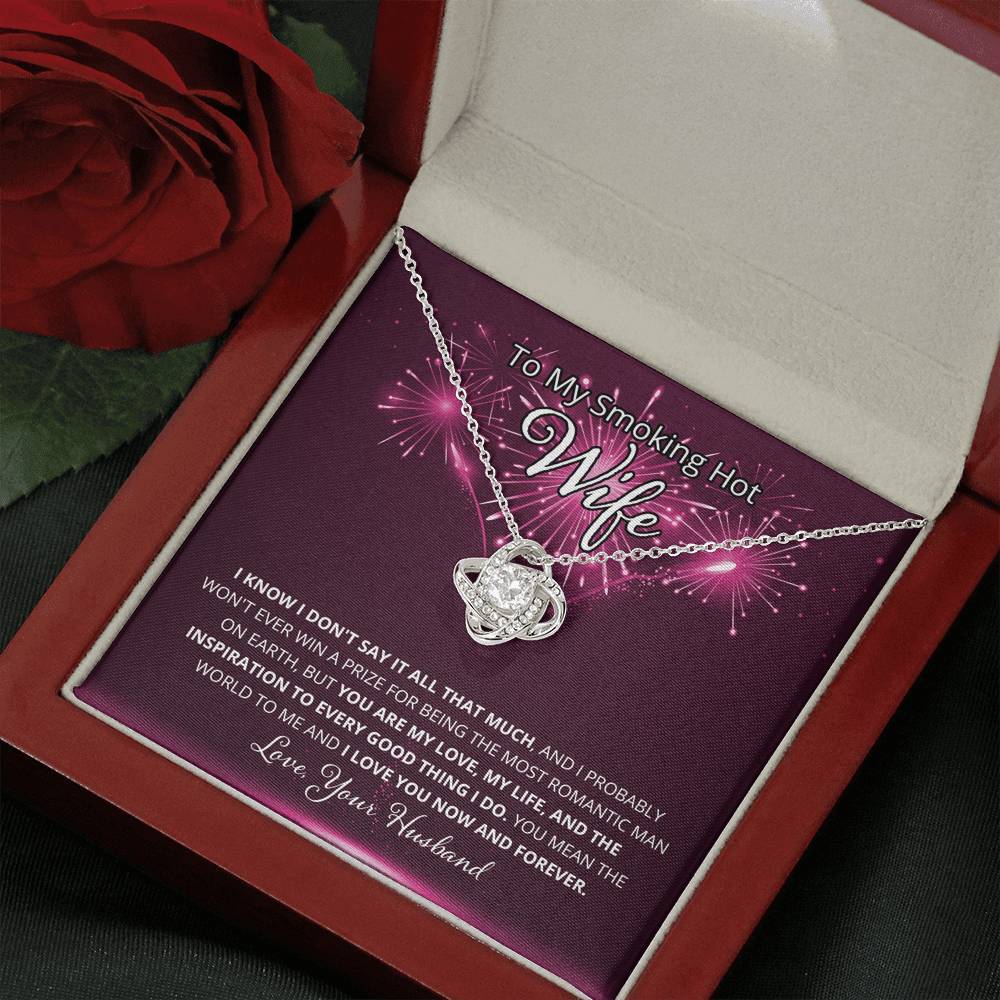 Wife, I Know I Don't Say It, Love Knot Necklace, 5