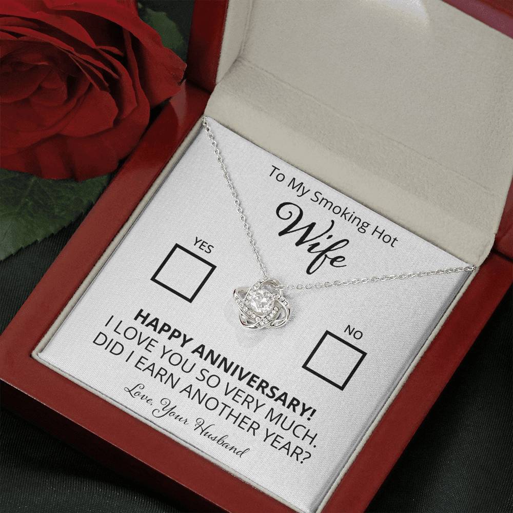 Wife, Yes or No. Did I Earn Another Year?