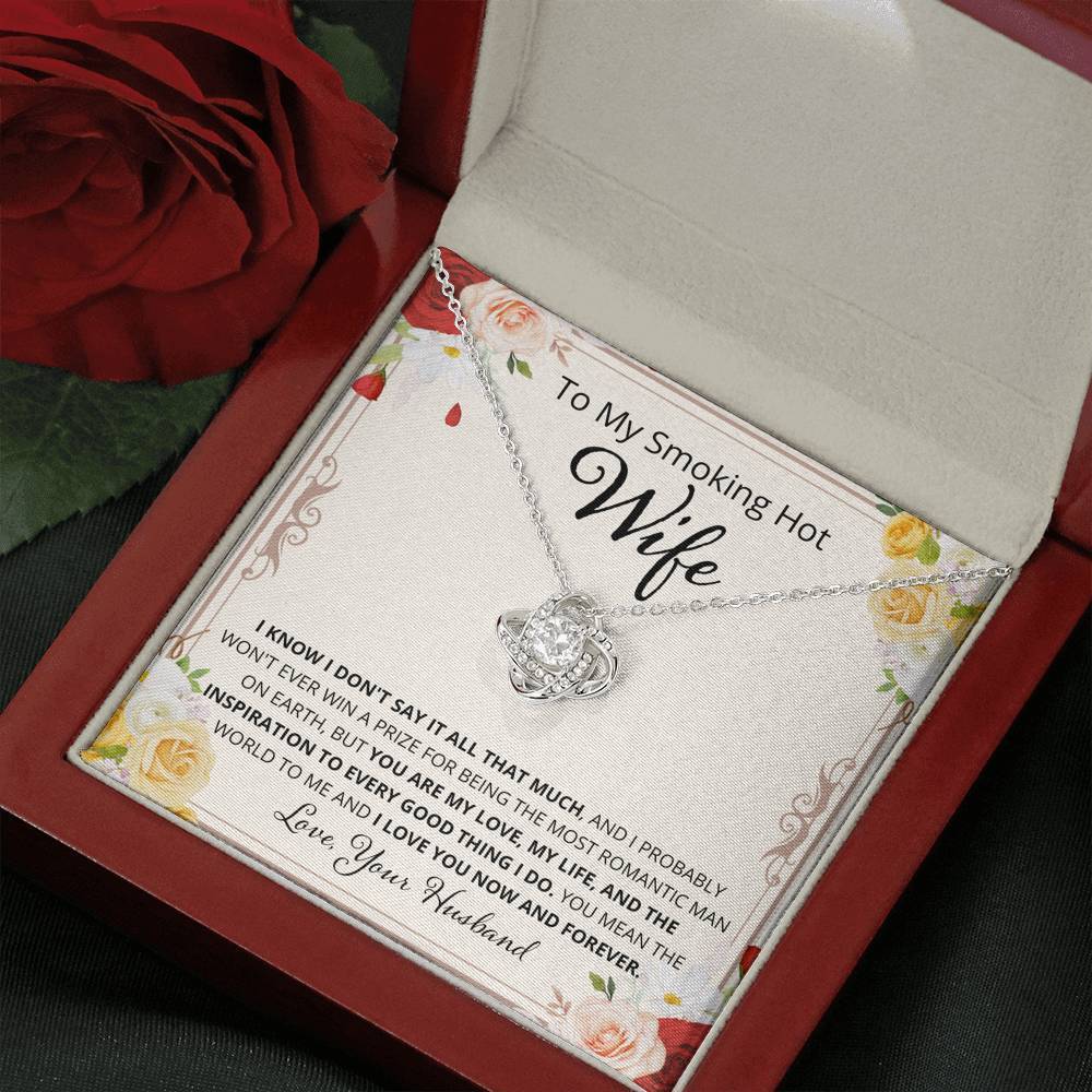 Wife, I Know I Don't Say It, Love Knot Necklace, 4