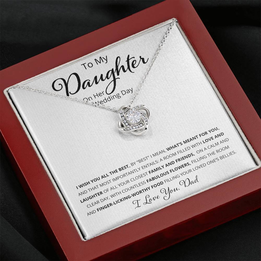 To My Daughter - I Wish You All The Best