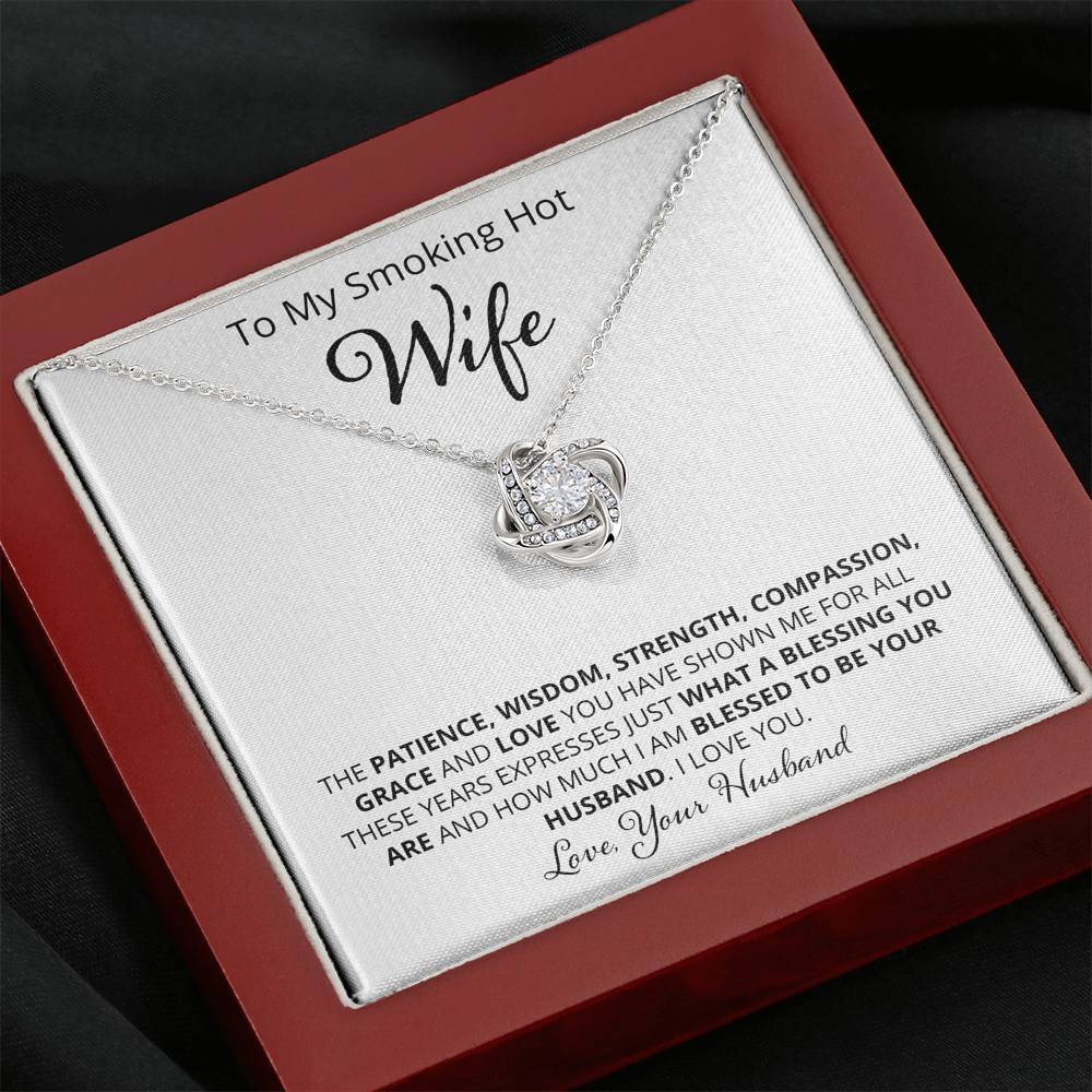 Wife, Patience Wisdom Strength, Love Knot Necklace