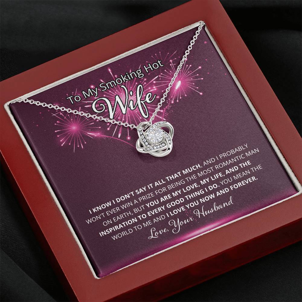 Wife, I Know I Don't Say It, Love Knot Necklace, 5