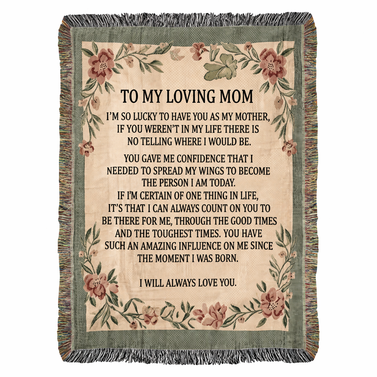 To My Loving Mom - Heirloom Woven Blanket