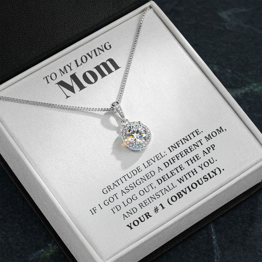 (Almost Gone) Loving Mom - Eternal Gratitude Necklace