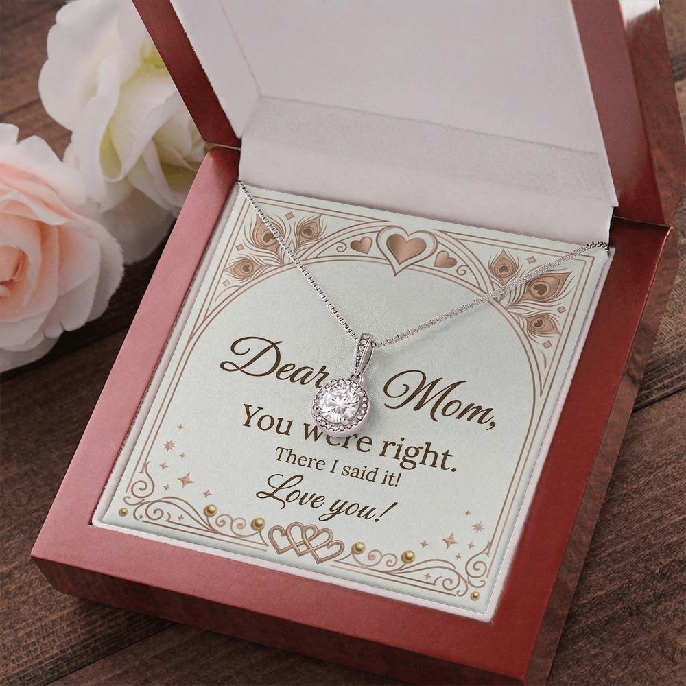 (Almost Gone) Mom's Right - Eternal Necklace