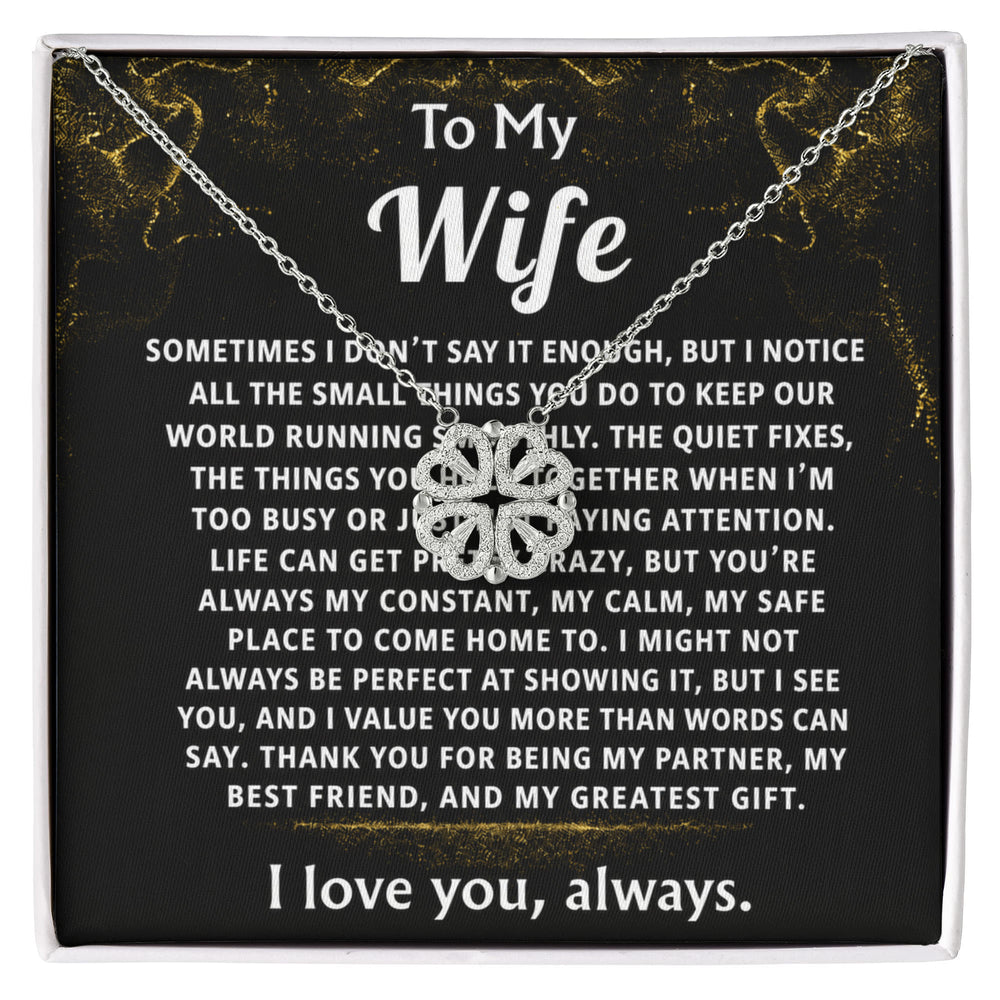 To My Wife, You are my constant, calm, safe place.