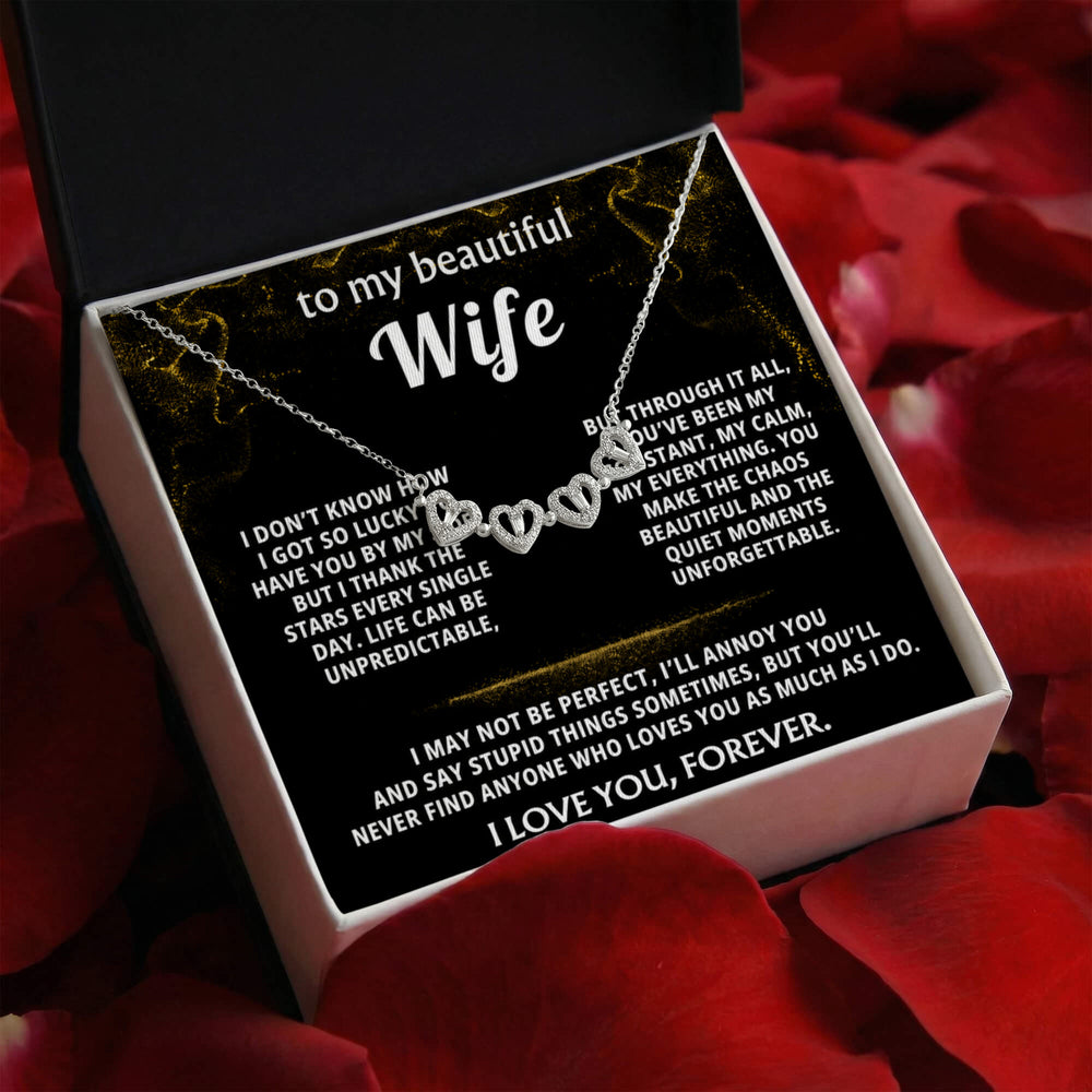 To My Wife, You are my everything, my constant.
