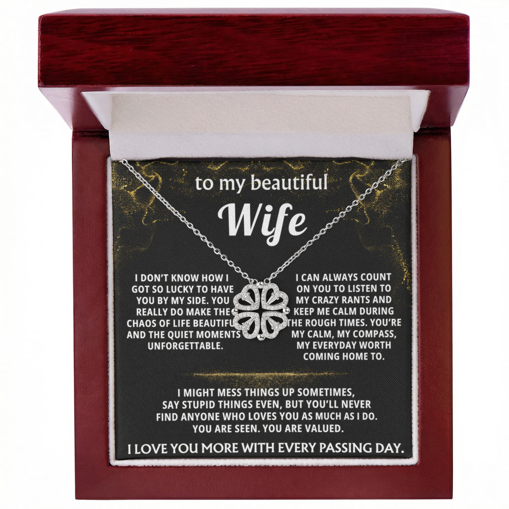 To My Wife, You are my everyday worth coming home to.