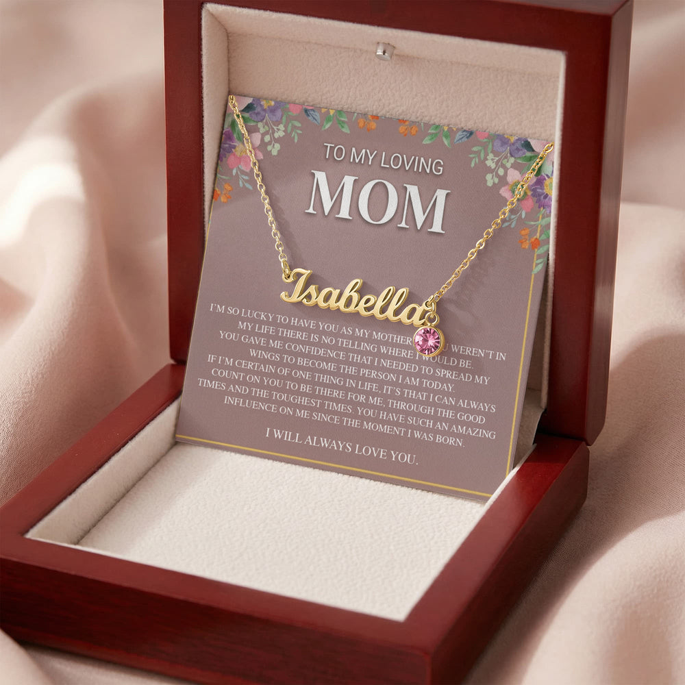TO MY LOVING MOM CUSTOM NAME NECKLACE WITH BIRTHSTONE