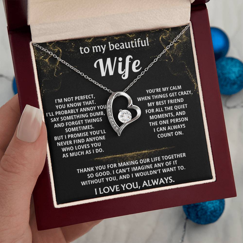 To My Wife, You make my life so good.