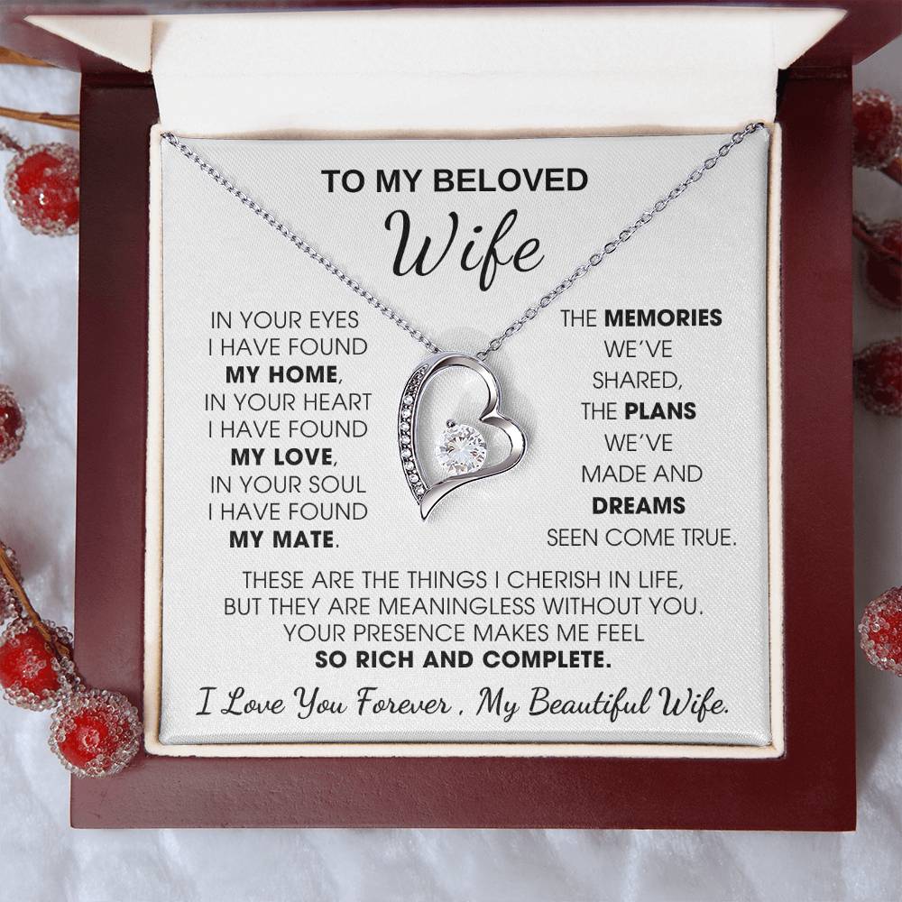 To My Beloved Wife, Your presence makes me feel so rich and complete