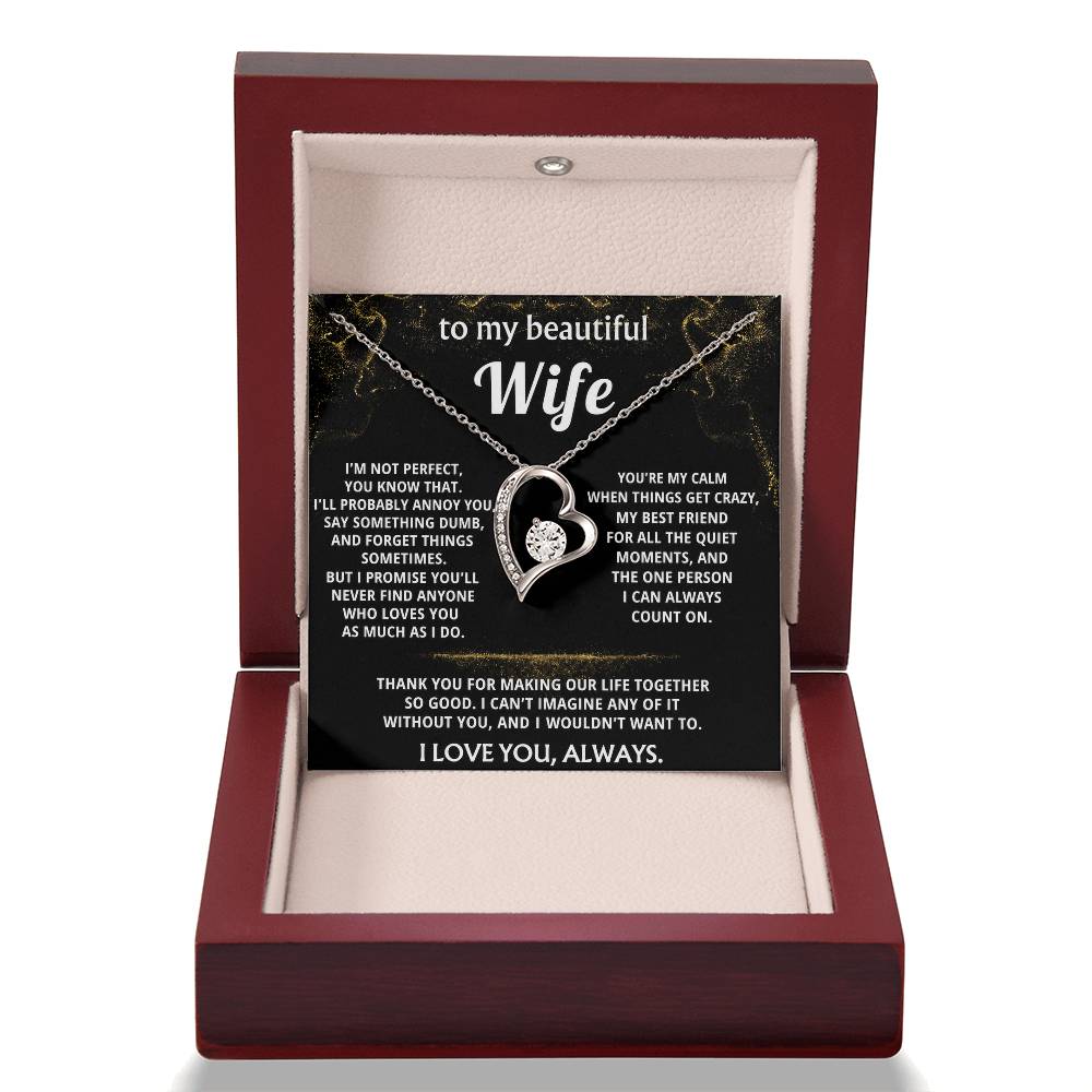To My Wife, You make my life so good.