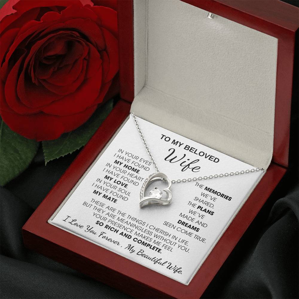 To My Beloved Wife, Your presence makes me feel so rich and complete