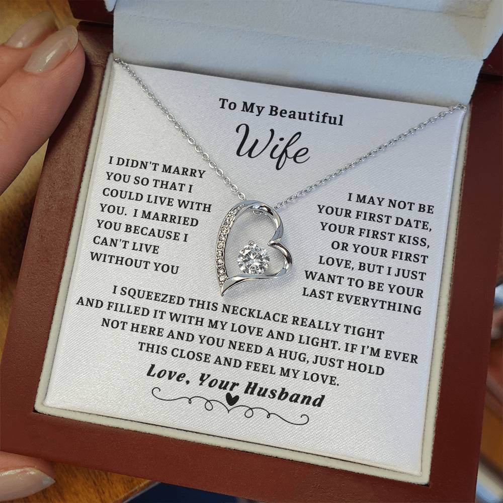 To My Beautiful Wife, just hold this close and feel my love