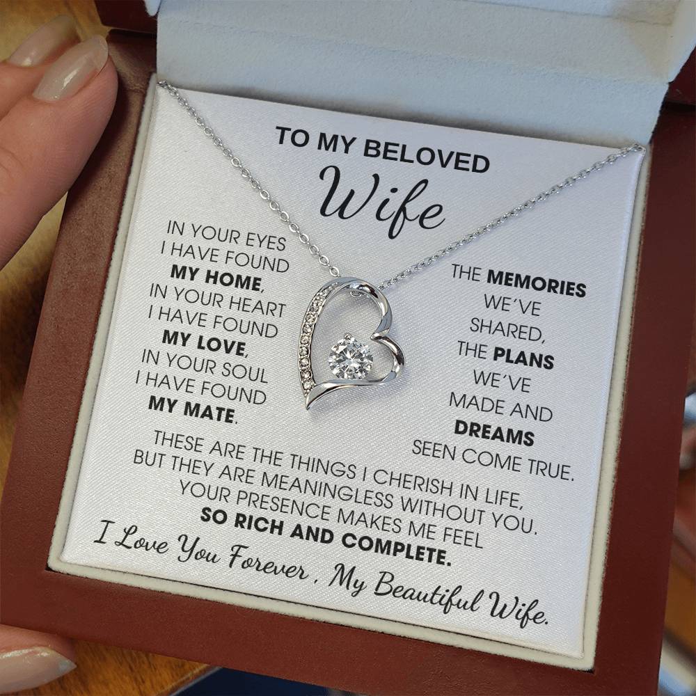To My Beloved Wife, Your presence makes me feel so rich and complete