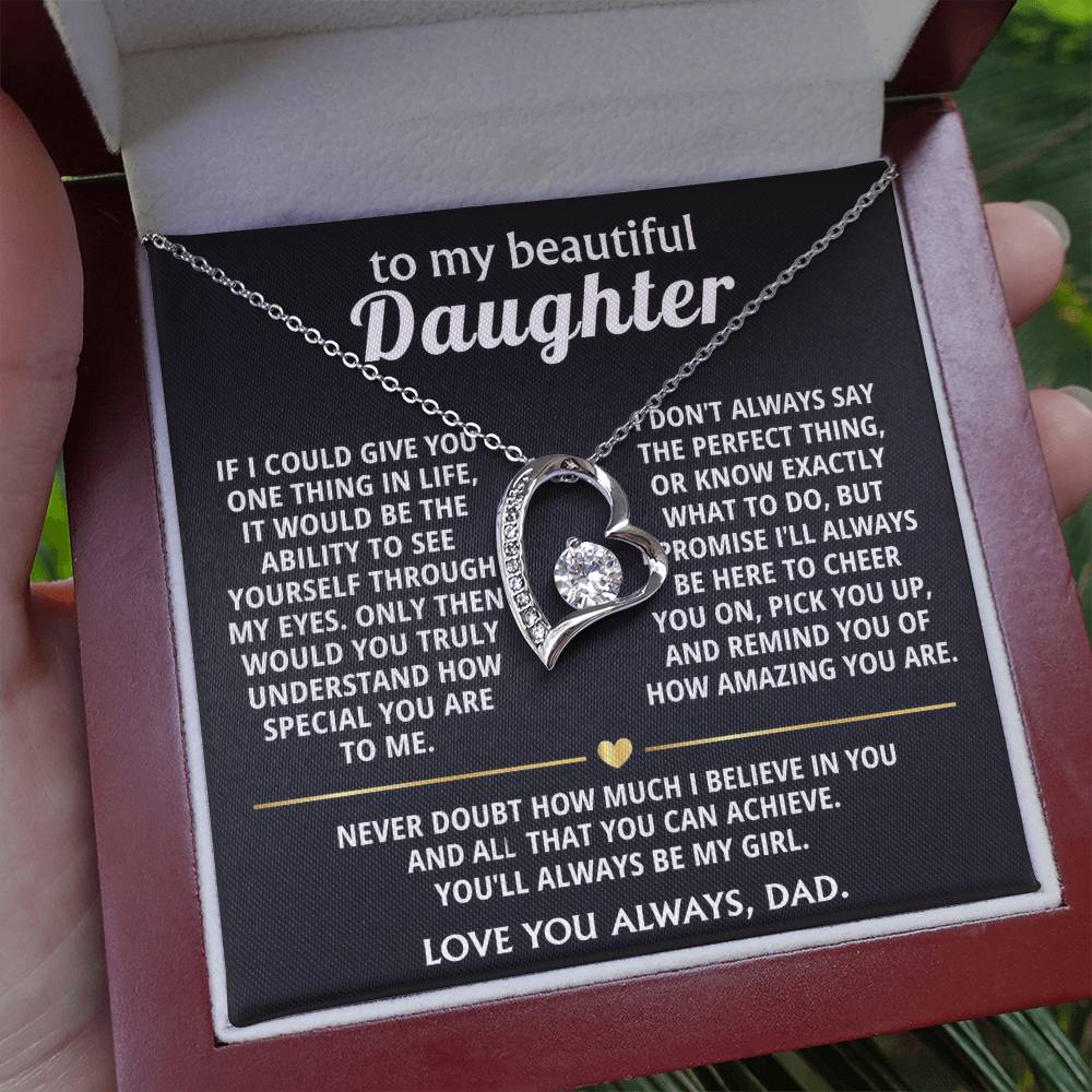 To My Beautiful Daughter, I wish you saw how special you are.
