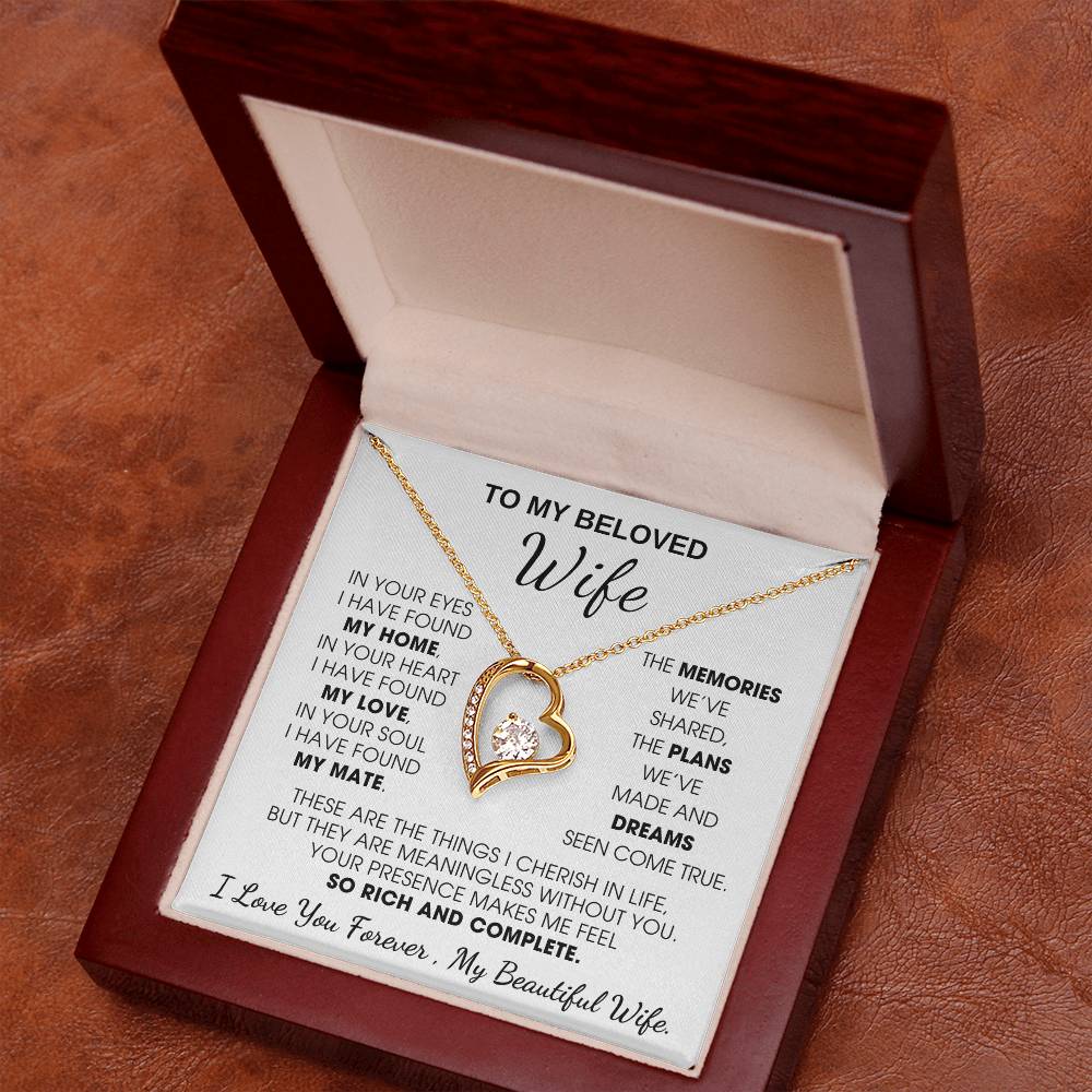 To My Beloved Wife, Your presence makes me feel so rich and complete