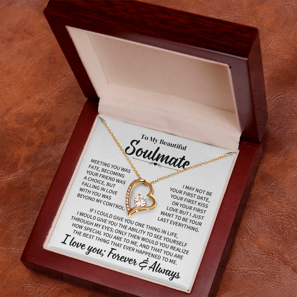 TO MY BEAUTIFUL SOULMATE THROUGH MY EYES FOREVER LOVE NECKLACE GIFT SET