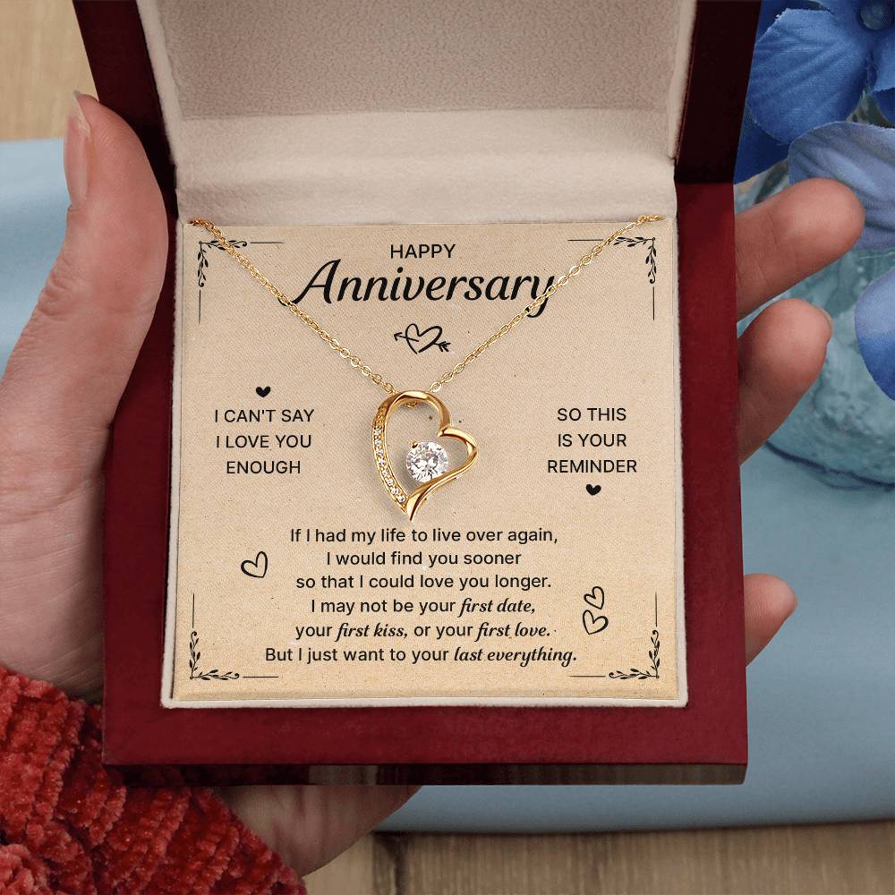 HAPPY ANNIVERSARY LAST EVERYTHING FOREVER LOVE NECKLACE