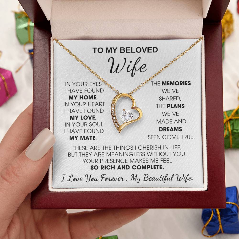 To My Beloved Wife, Your presence makes me feel so rich and complete