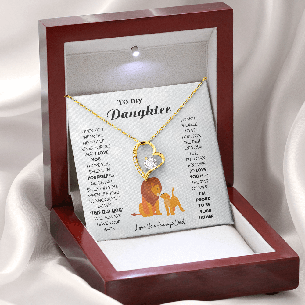To My Daughter - When you wear this necklace, never forget that I LOVE YOU [ Forever Love ]