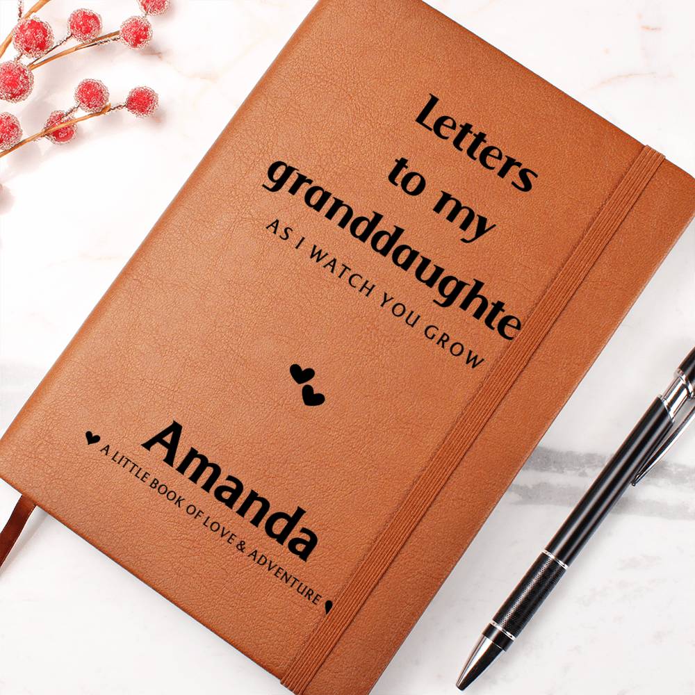 TO MY GRANDDAUGHTER LETTERS JOURNAL