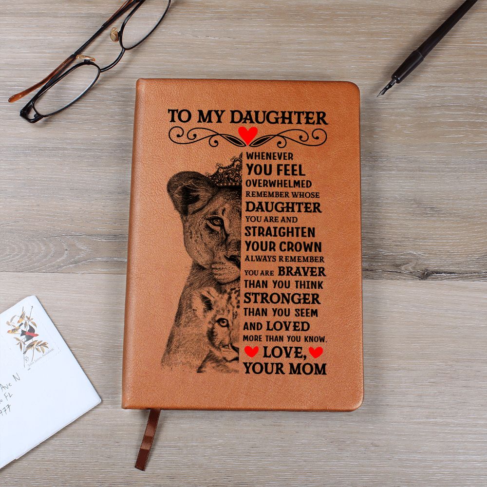 TO MY DAUGHTER LION CROWN JOURNAL