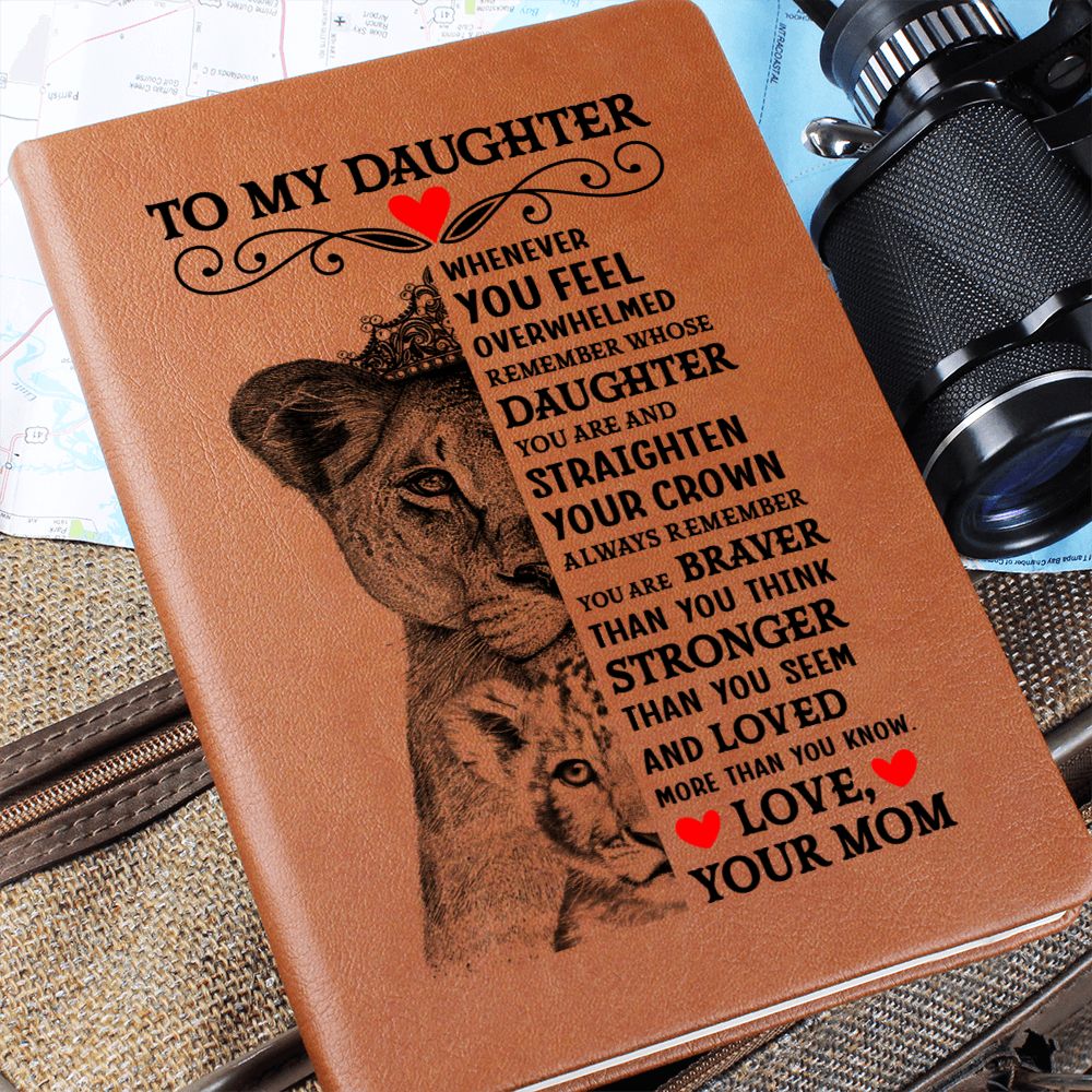 TO MY DAUGHTER LION CROWN JOURNAL
