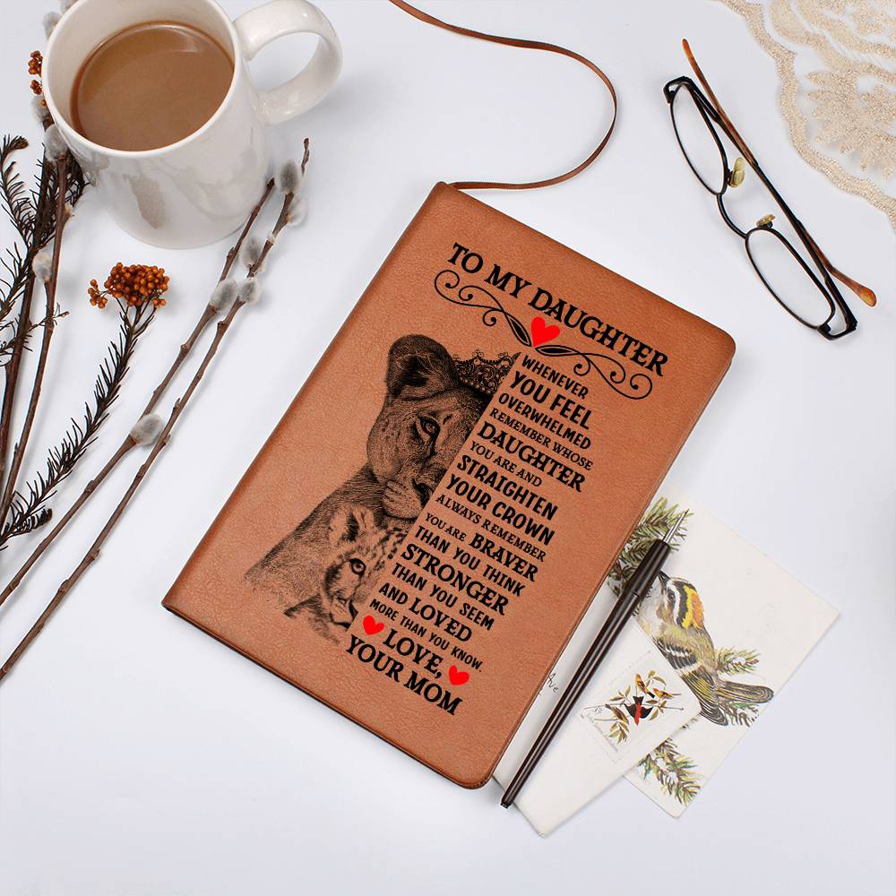 TO MY DAUGHTER LION CROWN JOURNAL