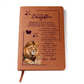 To My Daughter Leather Journal Your Crown