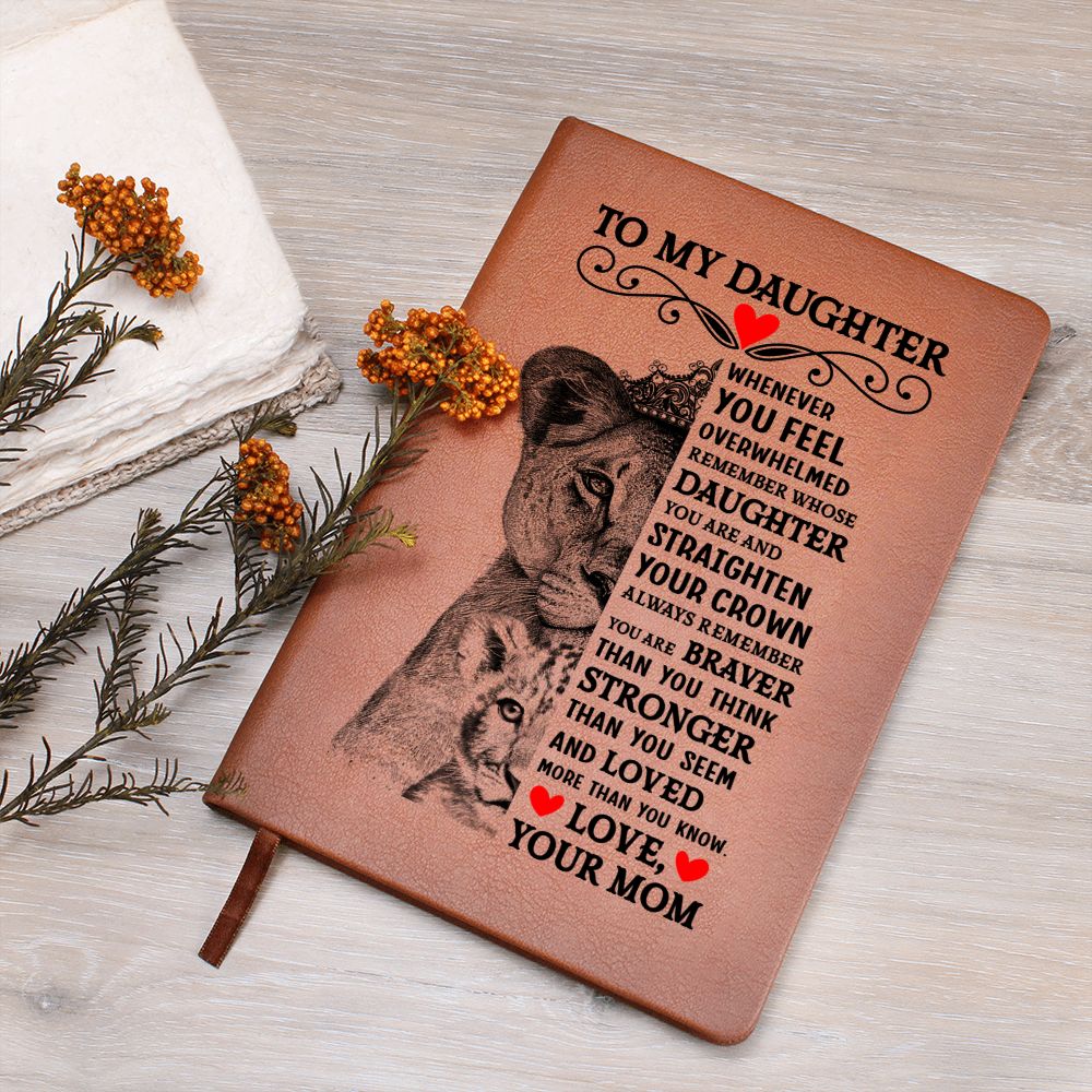 TO MY DAUGHTER LION CROWN JOURNAL